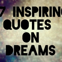 27 MOST INSPIRING DREAM QUOTES THAT WILL MOTIVATE YOU